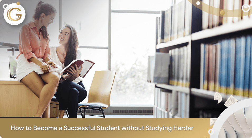How to Become a Successful Student Without Studying Harder