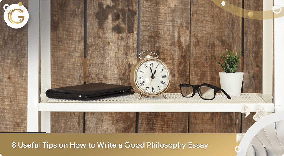 8 Useful Tips on How to Write a Philosophy Essay