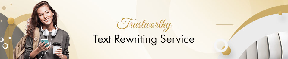 Text Rewriting Service Free Essay