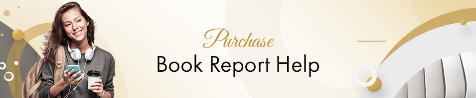 Purchase Book Report Help